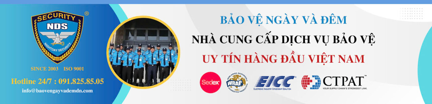 BẢO VỆ NGÀY VÀ ĐÊM TẠI ĐỒNG NAI